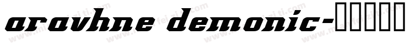 aravhne demonic字体转换